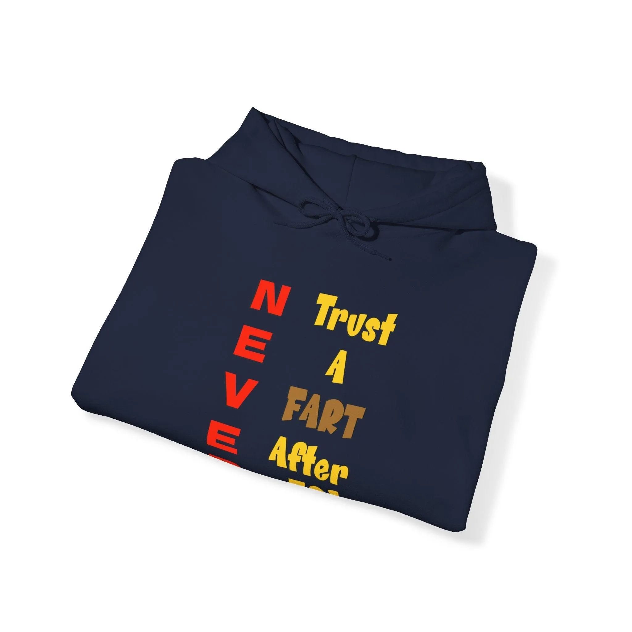 NEVER Trust A FART AFTER 50! Unisex Heavy Blend™ Gildan Hooded Sweatshirt 50/50 Cotton/Polyester Sizes S-5XL
