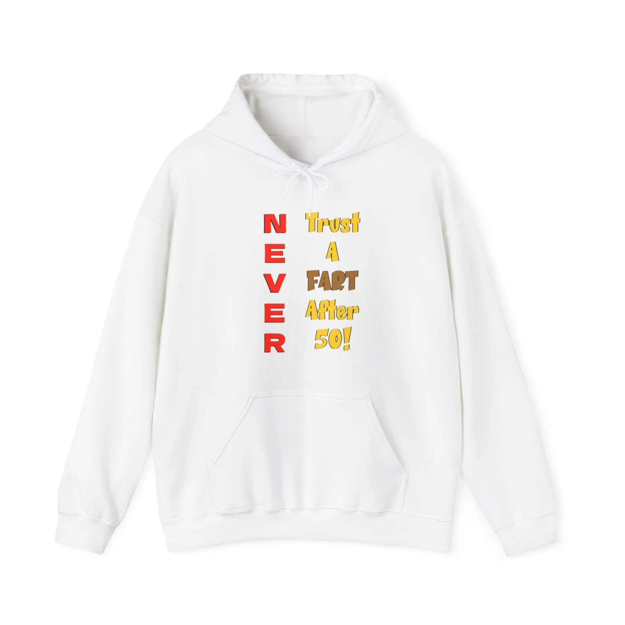 NEVER Trust A FART AFTER 50! Unisex Heavy Blend™ Gildan Hooded Sweatshirt 50/50 Cotton/Polyester Sizes S-5XL