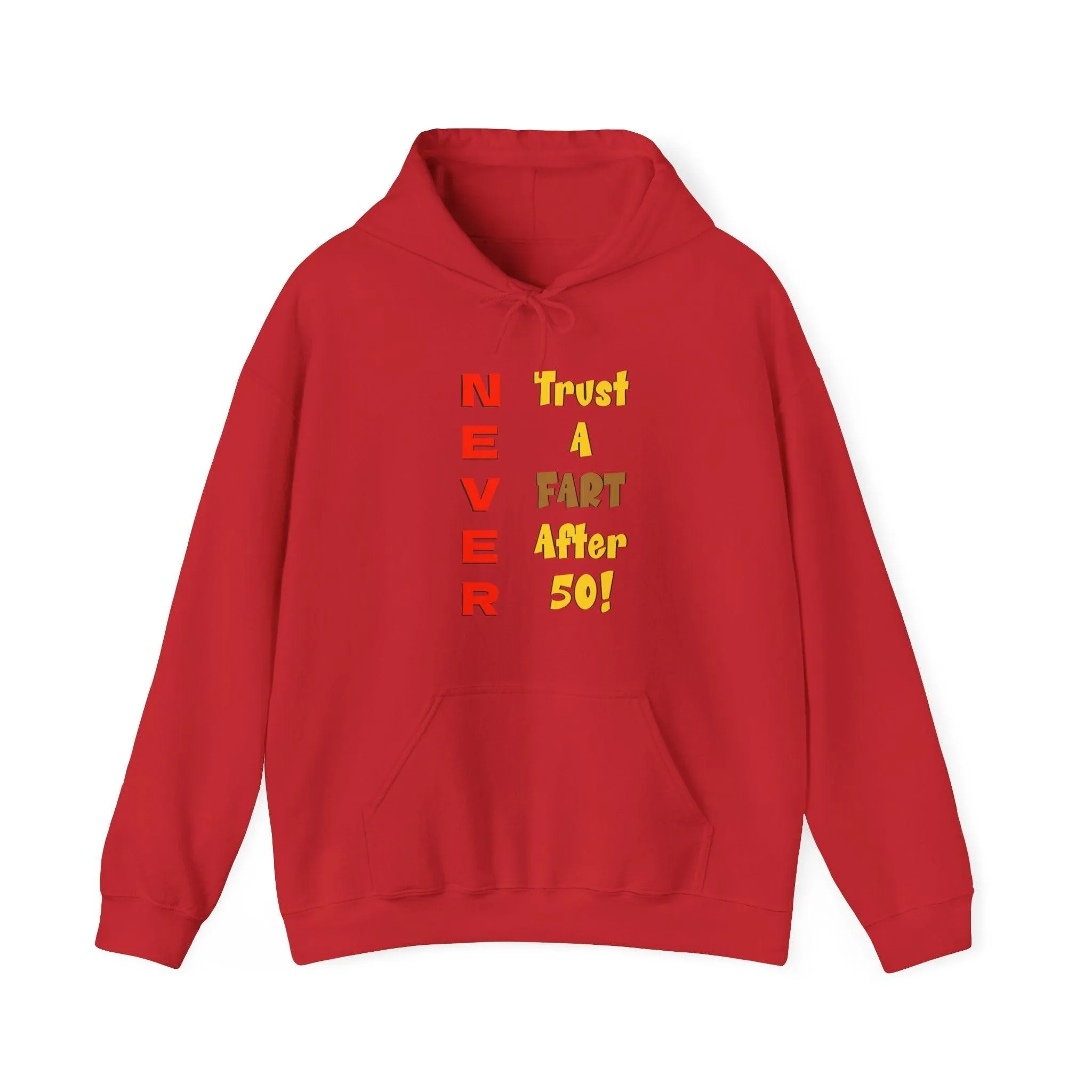 NEVER Trust A FART AFTER 50! Unisex Heavy Blend™ Gildan Hooded Sweatshirt 50/50 Cotton/Polyester Sizes S-5XL