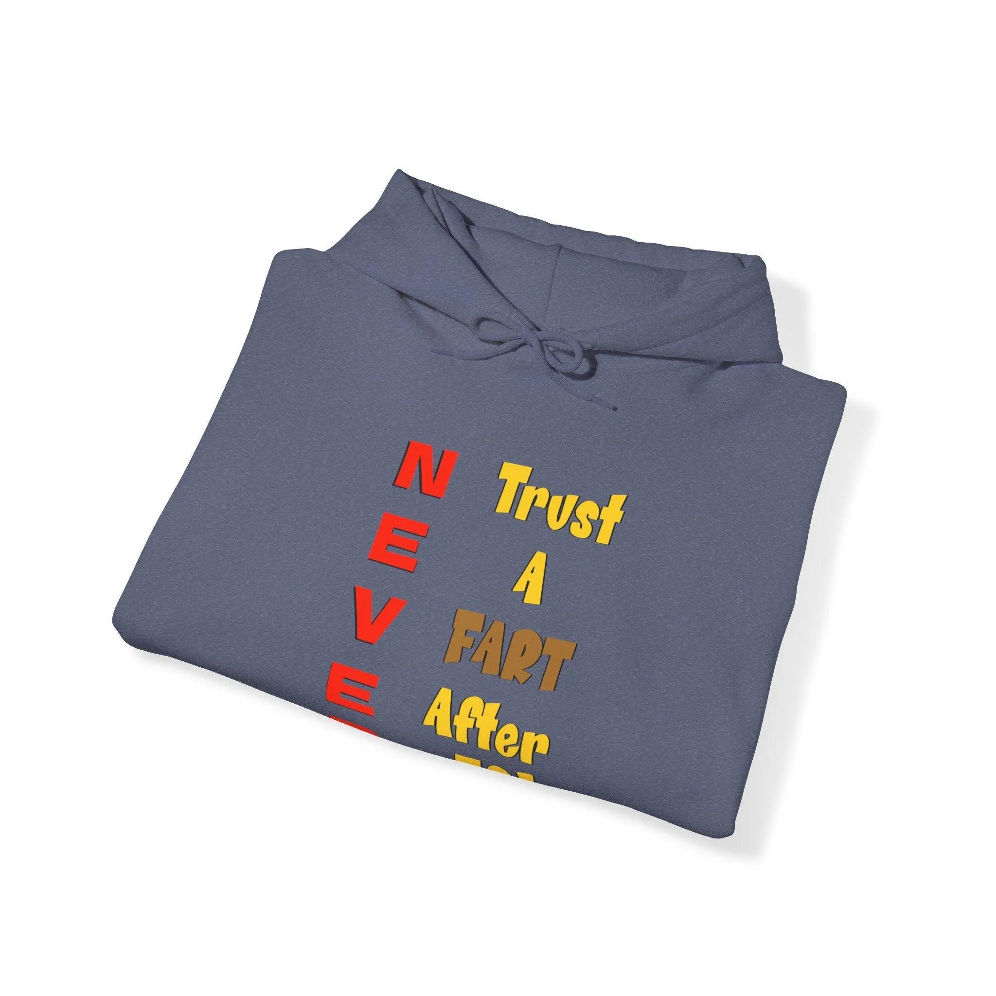 NEVER Trust A FART AFTER 50! Unisex Heavy Blend™ Gildan Hooded Sweatshirt 50/50 Cotton/Polyester Sizes S-5XL