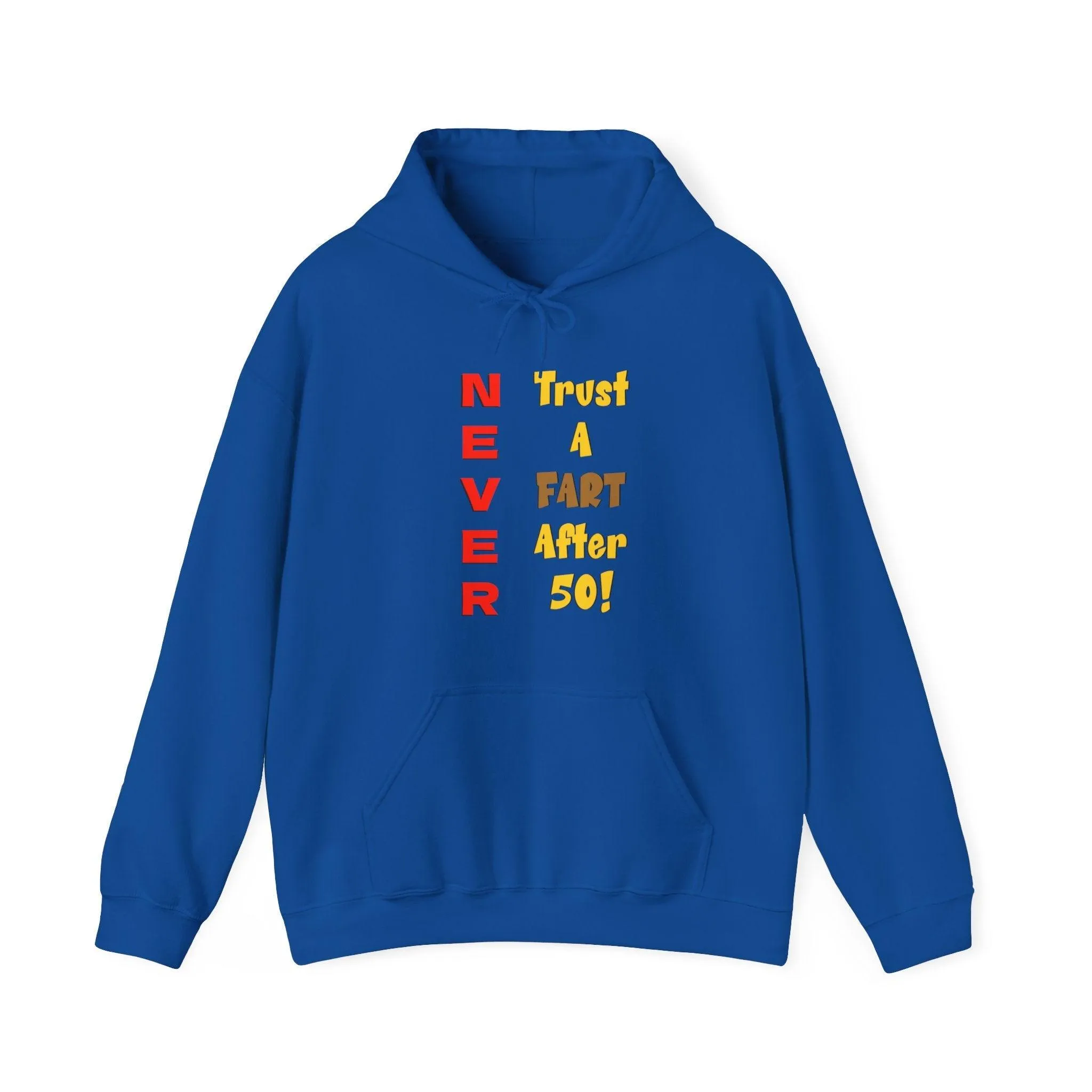 NEVER Trust A FART AFTER 50! Unisex Heavy Blend™ Gildan Hooded Sweatshirt 50/50 Cotton/Polyester Sizes S-5XL